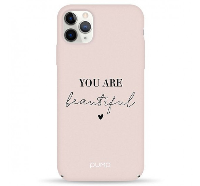 Чохол Pump Tender Touch Case for iPhone 11 Pro Max You Are Beautiful #