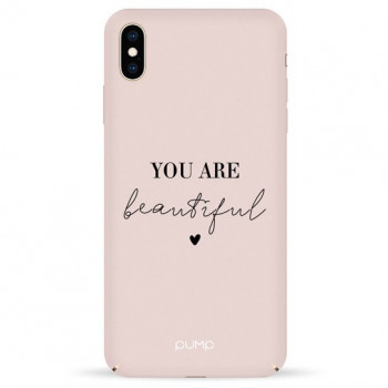 Чехол Pump Tender Touch Case for iPhone XS Max You Are Beautiful #