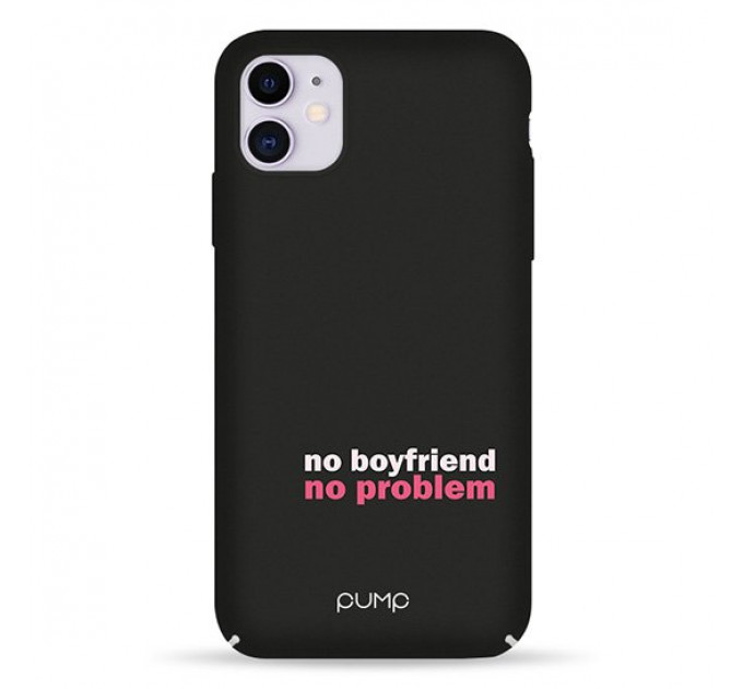 Чехол Pump Tender Touch Case for iPhone 11 No Boyfriend #