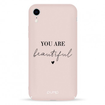 Чохол Pump Tender Touch Case for iPhone XR You Are Beautiful #